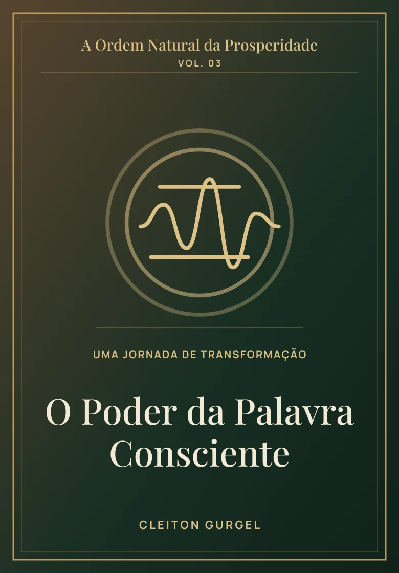 Capa do ebook O Poder da Palavra Consciente